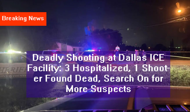 Dallas breaking News today shooting