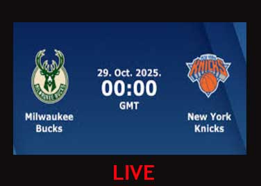 KNICKS VS BUCKS