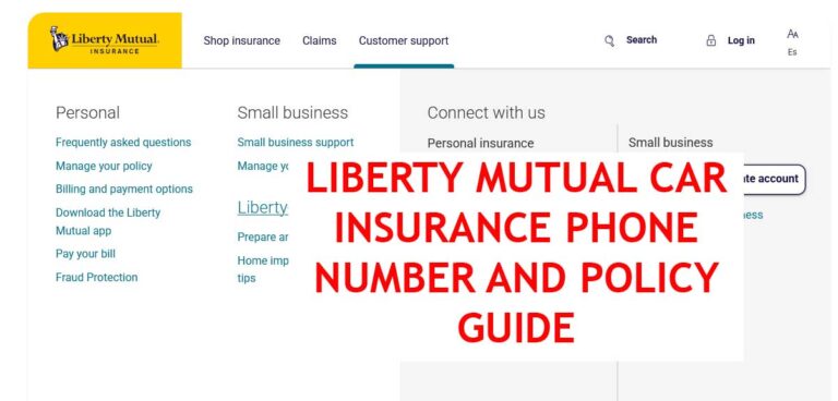 Liberty Mutual Car Insurance Phone Number and Policy Details
