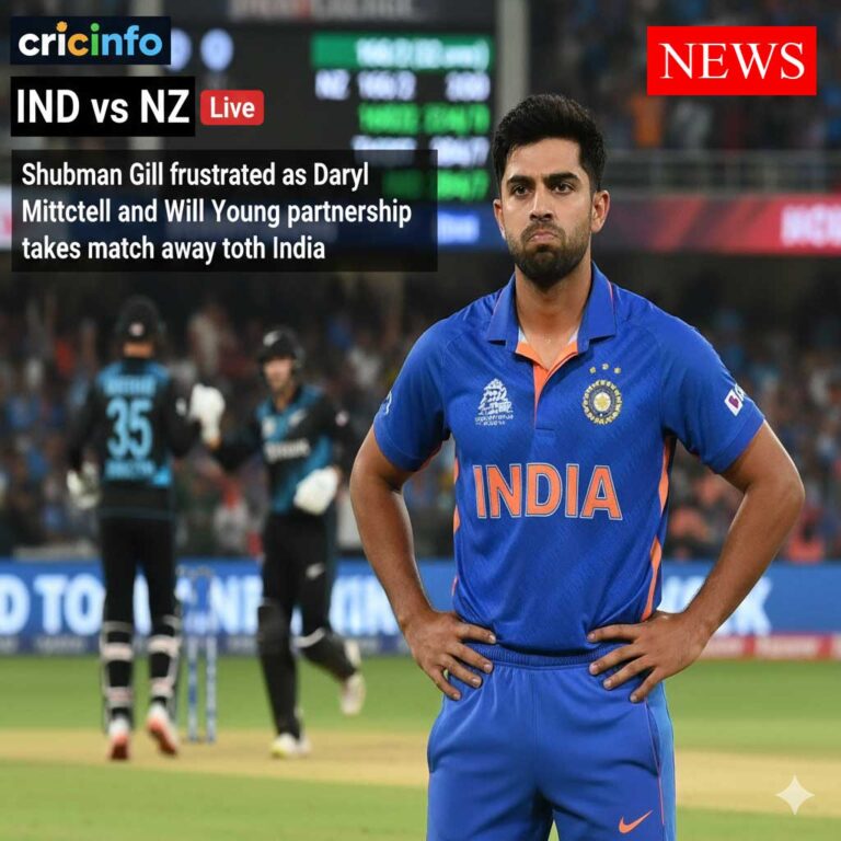 cricinfo IND vs NZ Live Score: Shubman Gill frustrated as Daryl Mitchell and Will Young partnership takes match away from India