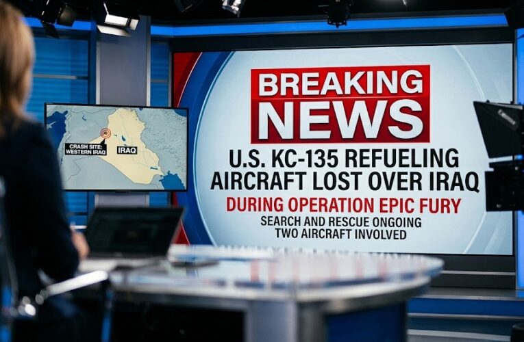 BREAKING: U.S. KC-135 Refueling Aircraft Lost Over Iraq During Operation Epic Fury